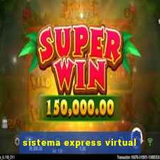 sistema express virtual